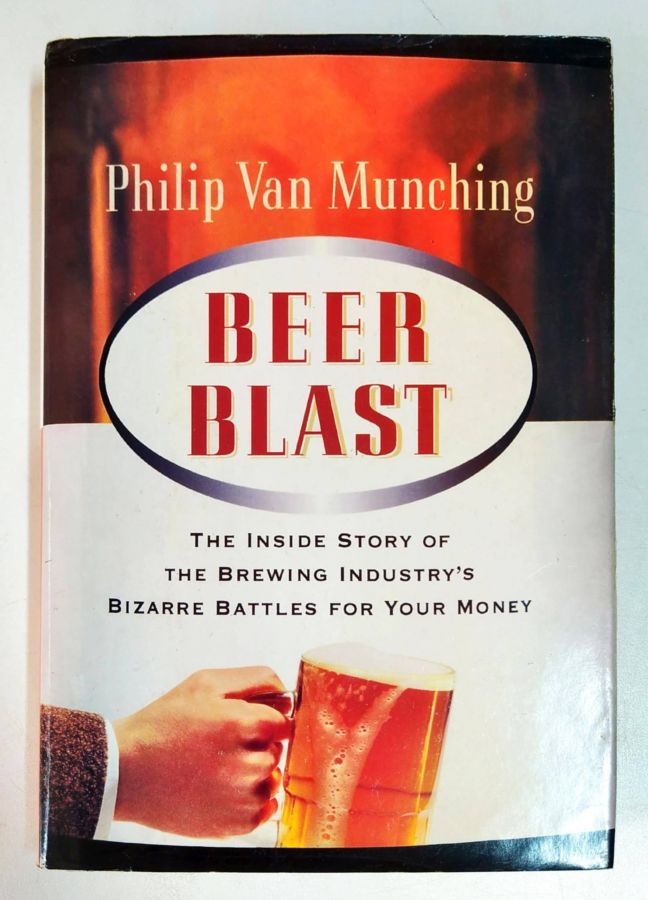 Beer Blast – Van Munching – Touché Livros